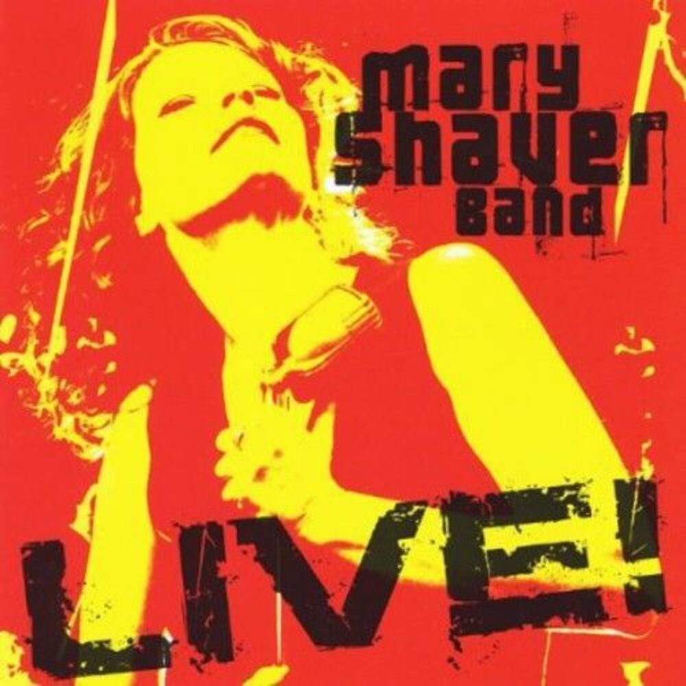 Mary Shaver Band - Live  CD